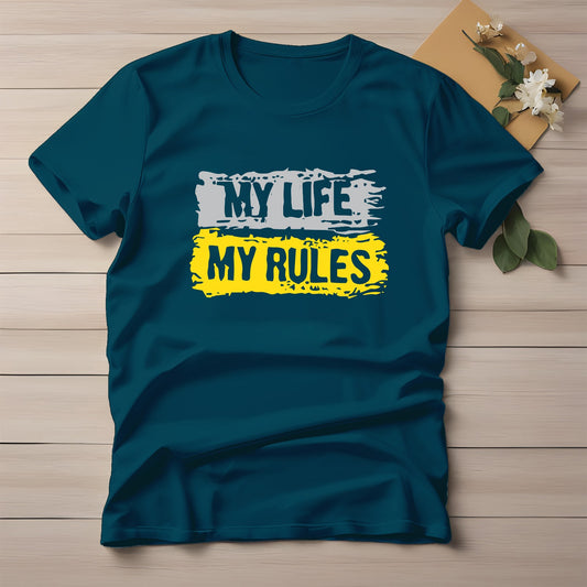 Half Sleeve t-shirt print MY LIFE MY RULES