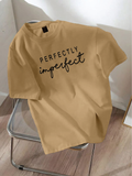 Drop Shoulder T-shirt Print PERFECTLY IMPERFECT