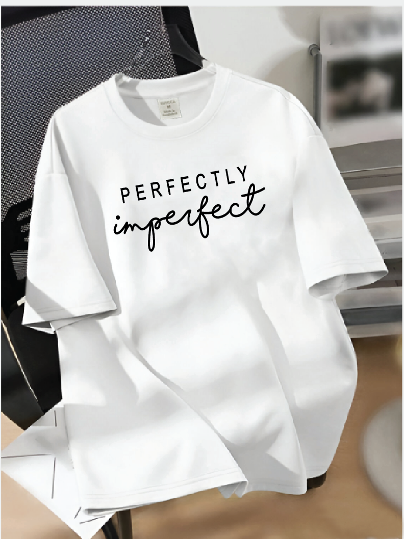 Drop Shoulder T-shirt Print PERFECTLY IMPERFECT